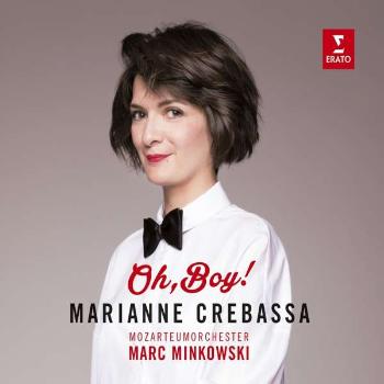 CREBASSA, MARIANNE / MOZARTEUM ORCHESTRA / MARC MINKOWSKI - OH BOY ! (MOZART & FRENCH OPERA), CD