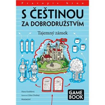 S češtinou za dobrodružstvím – Tajemný zámek (978-80-253-4118-6)