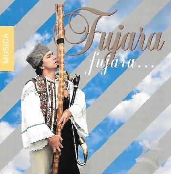 Výberovka, Ľudové fujarové piesne - Fujara, fujara, CD