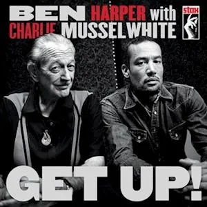 HARPER, BEN & CHARLIE MUS - GET UP! LP