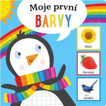 Moje první barvy (978-80-277-0115-5)