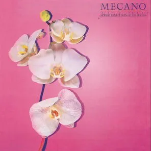 Mecano, MECANO - ZDONDE ESTA EL PAIS DE LAS (1) CD, CD