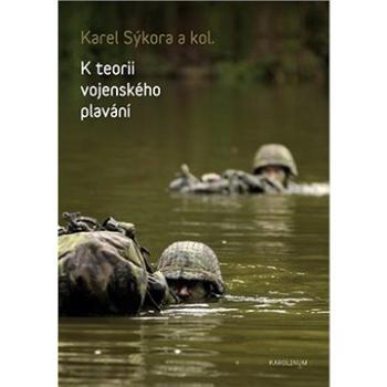 K teorii vojenského plavání (9788024636528)