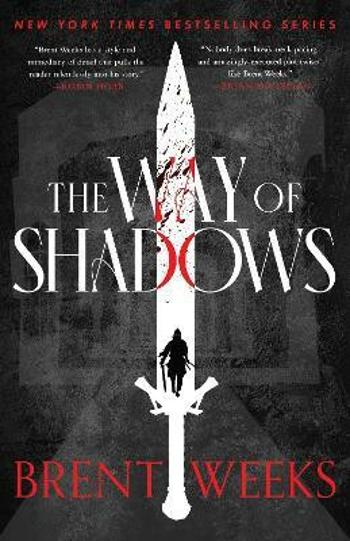 The Way Of Shadows: Book 1 of the Night Angel (Defekt) - Brent Weeks