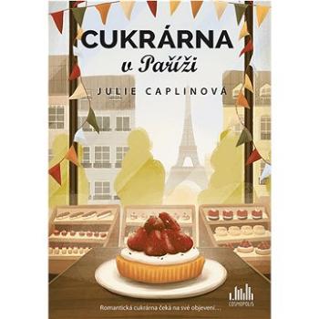 Cukrárna v Paříži (978-80-271-2483-1)