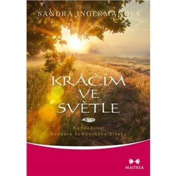 Kráčím ve světle (978-80-750-0389-8)