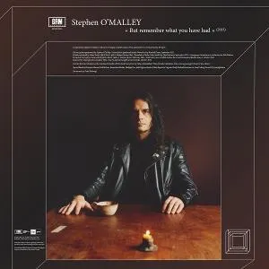 Stephen O'Malley, But Remember What You Have Said, CD