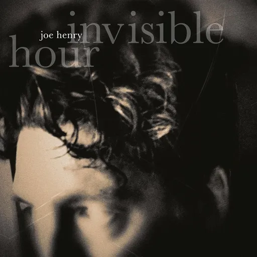 Joe Henry, INVISIBLE HOUR, CD