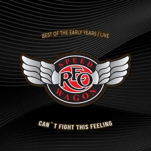 REO Speedwagon, REO Speedwagon - Can't Fight This Feeling CD, CD