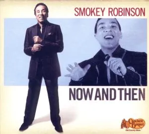 Smokey Robinson, NOW AND THEN, CD