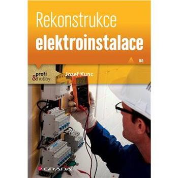 Rekonstrukce elektroinstalace (978-80-247-4789-7)