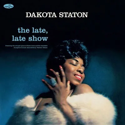 STATON, DAKOTA - LATE, LATE SHOW LP
