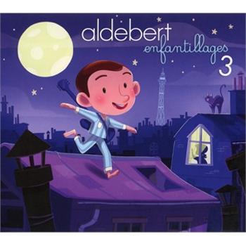 Aldebert - Enfantillages 3, CD