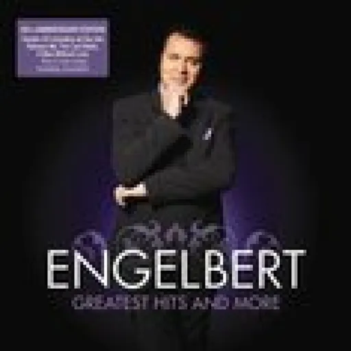 Engelbert Humperdinck, HUMPERDINCK ENGELBERT: THE GREATEST HITS AND MORE, CD, CD
