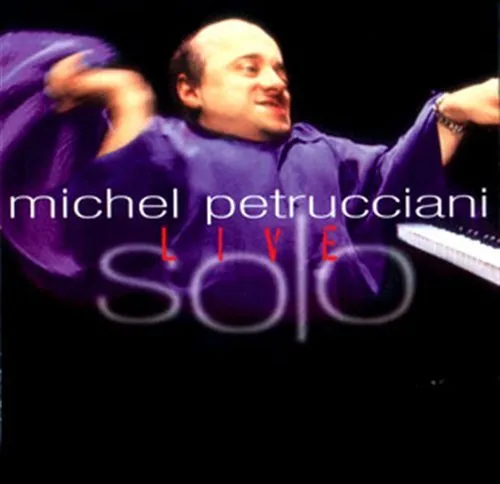 Michel Petrucciani, SOLO LIVE, CD