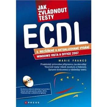 Jak zvládnout testy ECDL (978-80-251-2653-0)