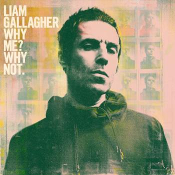 Liam Gallagher, WHY ME? WHY NOT., CD