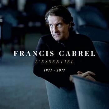 Cabrel, Francis - L'essentiel 1977-2017, CD