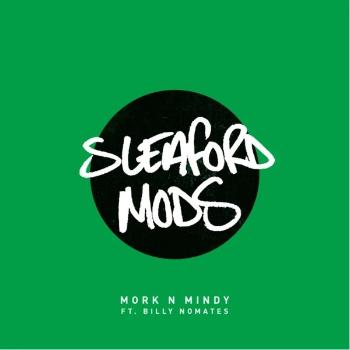 SLEAFORD MODS - MORK N MINDY, Vinyl