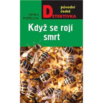 Když se rojí smrt (978-80-243-6980-8)