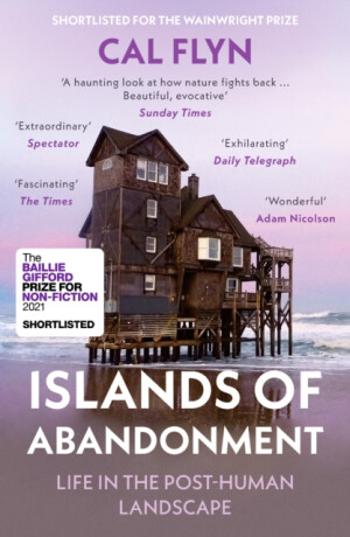 Islands of Abandonment - Cal Flyn