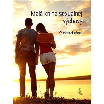 Malá kniha sexuálnej výchovy (978-80-817-1043-8)