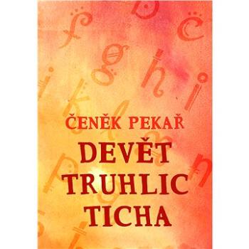 Devět truhlic ticha (999-00-033-0656-2)