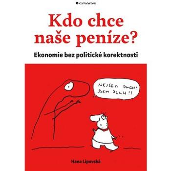 Kdo chce naše peníze? (978-80-271-0679-0)