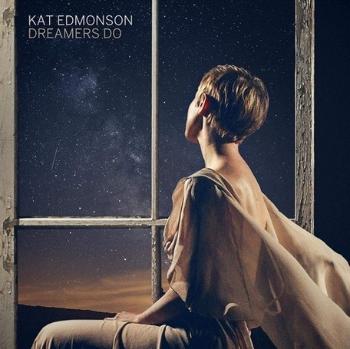 EDMONSON, KAT - DREAMERS DO, CD