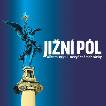 Jižní pól, Jižní pól (Album 1991 + Nevydané nahrávky), CD