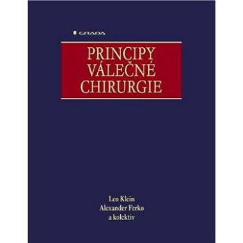 Principy válečné chirurgie (80-247-0735-7)