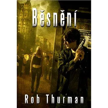 Běsnění (978-80-739-8111-2)