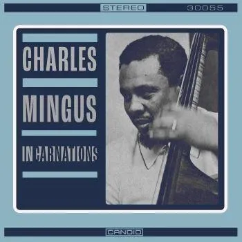 Charles Mingus, INCARNATIONS, CD