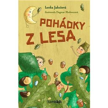 Pohádky z lesa (978-80-271-2571-5)