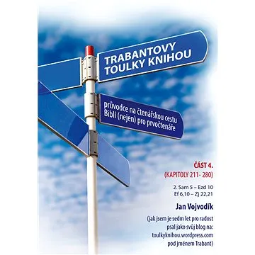 Trabantovy toulky Knihou – část 4. (999-00-017-8414-0)