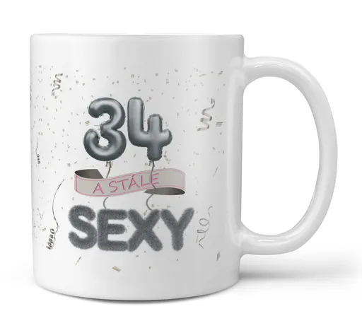 Hrnček Stále sexy (vek: 34)