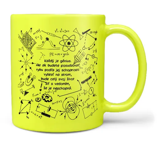 Hrnček Každý je génius  - FLUO