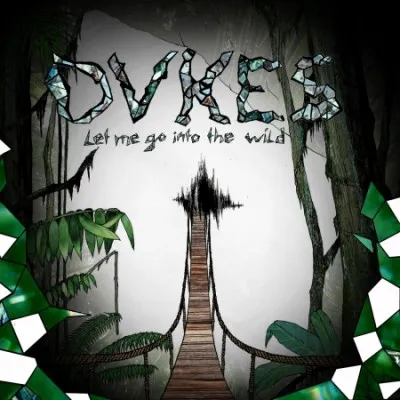 DVKES, LET ME GO INTO THE WILD, CD
