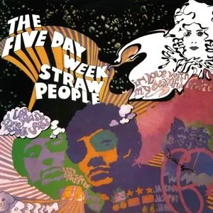 FIVE DAY WEEK STRAW PE... - FIVE DAY WEEK STRAW PEOPLE LP