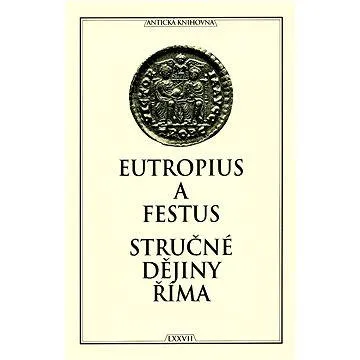 Stručné dějiny Říma (978-80-864-1055-5)