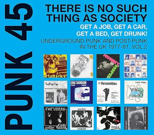 PUNK 45: THERE S NO SUCH THING AS SOCIETY