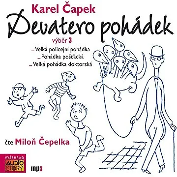 Karel Čapek: Devatero pohádek - výběr 3