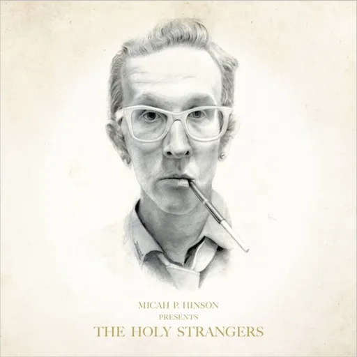 Micah P. Hinson, PRESENTS THE HOLY STRANGERS, CD