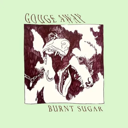 Gouge Away, Gouge Away - Burnt Sugar CD, CD