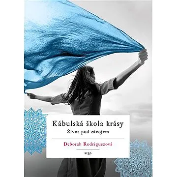 Kábulská škola krásy (9788025735411)