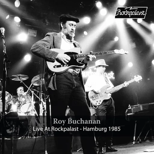 BUCHANAN, ROY - LIVE AT ROCKPALAST HAMBURG 1985 LP