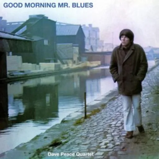Dave Peace Quartet, GOOD MORNING MR BLUES, CD