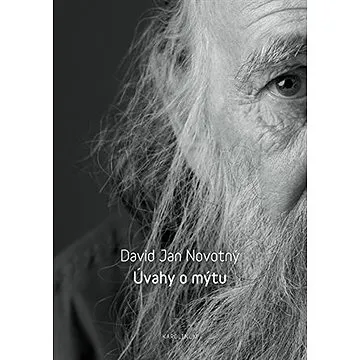 Úvahy o mýtu (9788024625850)