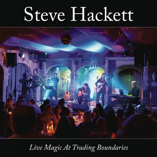 Steve Hackett, Hackett Steve Live Magic at Trading Boundaries Limited CD, CD