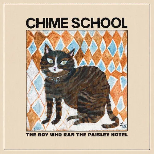 Chime School, THE BOY WHO RAN THE PAISLEY HOTEL, CD